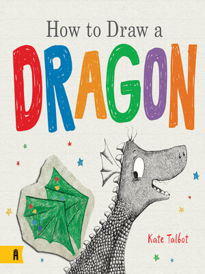 cover image of How to Draw a Dragon